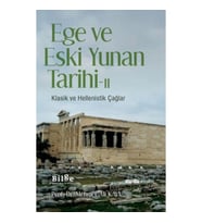 Ege ve Eski Yunan Tarihi - II