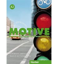 Motive A2: Kompaktkurs DaF.Deutsch als Fremdsprache / Kursbuch + Arbeitsbuch, Lektion 9–18 mit MP3-Audio