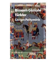 Bizanslı Gözüyle Türkler