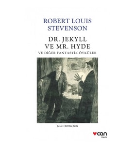 Dr. Jekyll ve Mr. Hyde ve Diğer Fantastik Öyküler