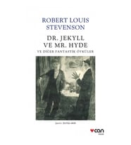 Dr. Jekyll ve Mr. Hyde ve Diğer Fantastik Öyküler