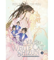 The Husky And His White Cat Shizun: Erha He Ta De Bai Mao Shizun (Novel) Vol. 2 (Krem)