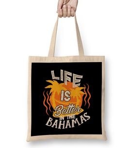 Life Is Better In The Bahamas Beach Vacation Bez Çanta Uzun Saplı