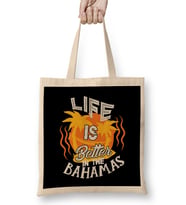 Life Is Better In The Bahamas Beach Vacation Bez Çanta Uzun Saplı