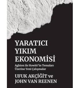 Yaratıcı Yıkım Ekonomisi