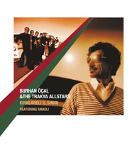 Burhan Öcal, The Trakya All Stars - Kırklareli İl Sınırı - Plak