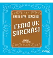 Ferdi ve Şürekası Günümüz Türkçesiyle