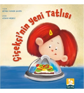 Çiçekçi’nin Yeni Tatlısı