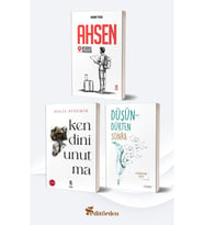 Ahsen En Güzele Yolculuk (Yazar: Mehmet Yıldız) / Kendini Unutma (Yazar: Halis Aydemir) / Düşündükten Sonra (Yazar: Hüseyin Alp)