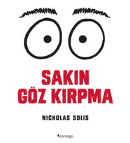 Sakın Göz Kırpma