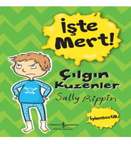 İşte Mert! - Çılgın Kuzenler - İyimserlik
