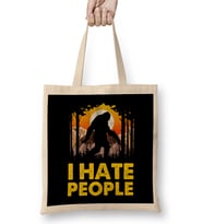 Cute & Funny I Hate People Bigfoot Pun Nature Bez Çanta Uzun Saplı