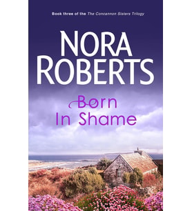 Born In Shame: Number 3 In Series
