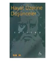 Hayat Üzerine Düşünceler