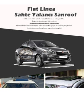 Fiat Linea Parlak Siyah Yalancı Çakma Sahte Sunroof