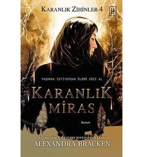 Karanlık Miras - Karanlık Zihinler 4