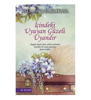 İçindeki Uyuyan Güzeli Uyandır