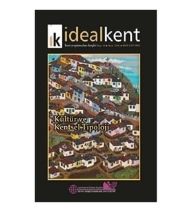 İdeal Kent - Kent Araştırmaları Dergisi Sayı: 18
