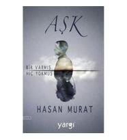 Aşk Bir Varmış Hiç Yokmuş