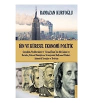 Din ve Küresel Ekonomi Politik