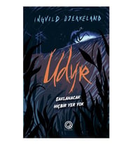 Q Yayınları - Udyr Saklanacak Hiçbir Yer Yok adlı Kitap İngvild Bjerkeland Ciltli
