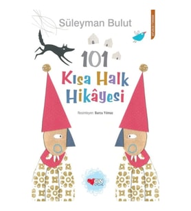 101 Kısa Halk Hikâyesi
