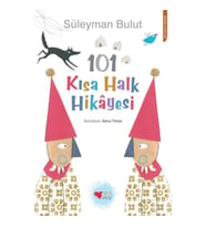 101 Kısa Halk Hikâyesi