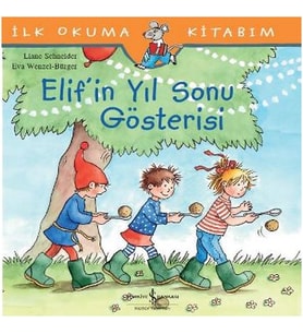 İlk Okuma Kitabım - Elif'in Yıl Sonu Gösterisi