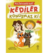 Kediler Konuşmaz Ki