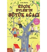 Küçük Evlerin Büyük Ağacı