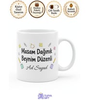 İsme Özel Masam Dağınık Beynim Düzenli Yazılı Kupa Bardak Hediye