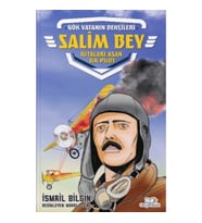 Salim Bey-Kıtaları Aşan İlk Pilot