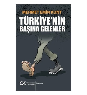 Türkiye’nin Başına Gelenler
