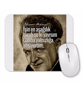 Nazım Hikmet Söz 013 Mouse Pad