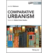 Comparative Urbanism: Tactics For Global Urban Studies