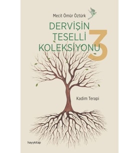 Dervişin Teselli Koleksiyonu 3