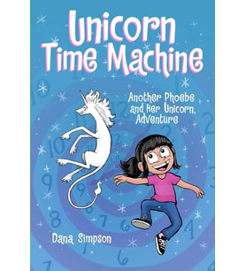 Unicorn Time Machine: Another Phoebe And Her Unicorn Adventure Volume 20 (Krem)