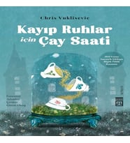 Kayıp Ruhlar İçin Çay Saati