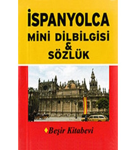 İspanyolca Mini Dilbilgisi ve Sözlük