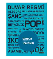 Sanatı Değiştiren 100 Fikir