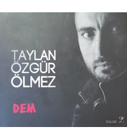 (Plak Değildir CD dir) CD Taylan Özgür Ölmez Dem CD (Karışık)
