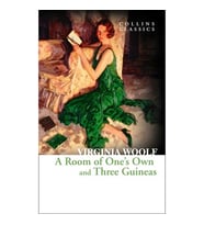 A Room of One’s Own and Three Guineas (Collins C)