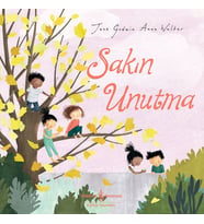 Sakın Unutma