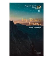 Hz. Bilal-i Habeşi - Peygamberimiz'in İzinde 40 Sahabi - 20
