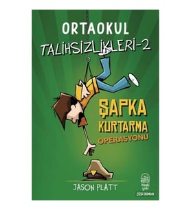 Ortaokul Talihsizlikleri-2 Şapka Kurtarma Operasyonu
