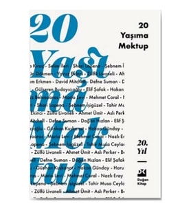 20 Yaşıma Mektup