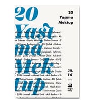 20 Yaşıma Mektup