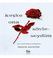Keşke Ona Söyleseydim