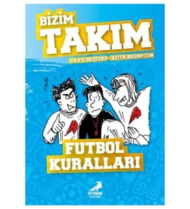 Futbol Kuralları - Bizim Takım (Karışık)