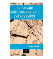 Crops and Methods for Soil Improvement